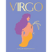 Virgo: Harness the Power of the Zodiac (Astrology, Star Sign)