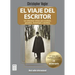 El Viaje del Escritor - Tela (20 Aniversario): Las Estructuras Míticas Para Escritores, Guionistas, Dramaturgos Y Novelistas