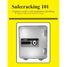 Safecracking 101: A beginner's guide to safe manipulation and drilling