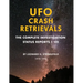 UFO Crash Retrievals: The Complete Investigation - Status Reports I-VII (1978-1994)