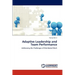 Adaptive Leadership and Team Performance