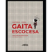 Método para Gaita Escocesa: Highland Bagpipe Tutor