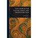The Church, the Falling Away, and the Restoration