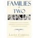 Families of Two: Interviews with Happily Married Couples Without Children by Choice