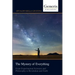 The Mystery of Everything: From Experimental Sciences and Philosophy to Revelation and Faith