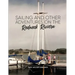 Sailing and Other Adventures on the Redneck Riviera