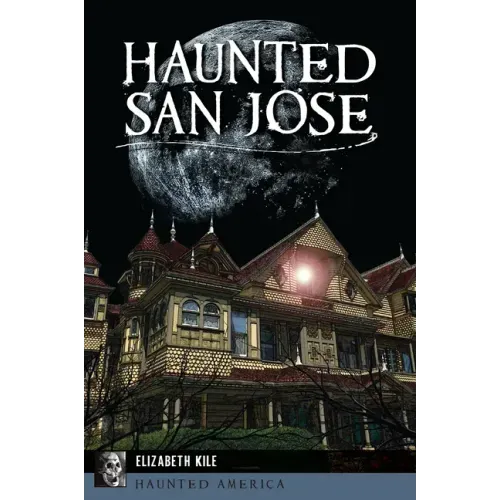 Haunted San Jose