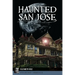 Haunted San Jose