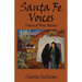 Santa Fe Voices: Poems of New Mexico