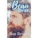 Beau Bear: a Daddy/boy Age Gap Ugly Duckling Gay Romance