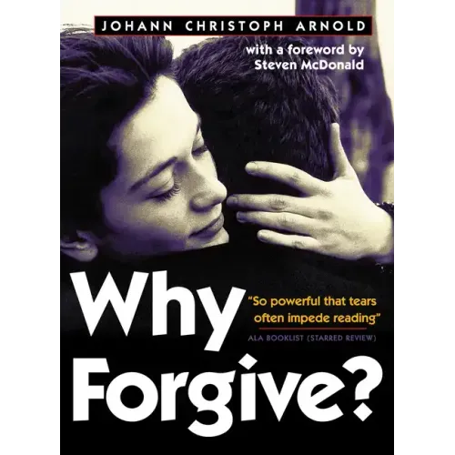 Why Forgive?