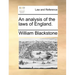 An Analysis of the Laws of England.