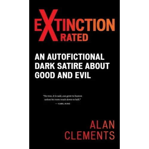 Extinction X-rated: An Autofictional Dark Satire About Good and Evil