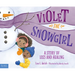 Violet the Snowgirl: A Story of Loss and Healing