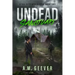 Undead Sanctuary: A Post Apocalyptic Survival Thriller