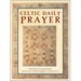 Celtic Daily Prayer: Prayers and Readings from the Northumbria Community