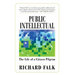 Public Intellectual: The Life of a Citizen Pilgrim