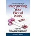 Interpreting Your Blood Work: How to Read It and Natural Ways to Improve Your Results