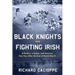 Black Knights and Fighting Irish: A Rivalry, a Game, and America One Year After the End of World War II
