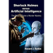 Sherlock Holmes versus Artificial Intelligence: The Race to Solve a Murder Mystery