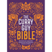 The Curry Guy Bible: Recreate Over 200 Indian Restaurant and Takeaway Classics at Home