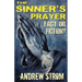 THE SINNER'S PRAYER - FACT or FICTION? - How to get Saved the Bible Way
