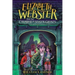 Elizabeth Webster and the Chamber of Stolen Ghosts