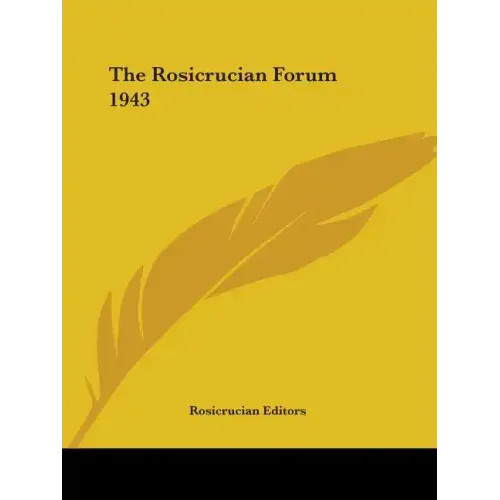 The Rosicrucian Forum 1943