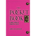 The Pocket Book: A Small Book of Powerful Posts