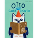 Otto Goes North