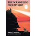 The Wandering Pirate Ship