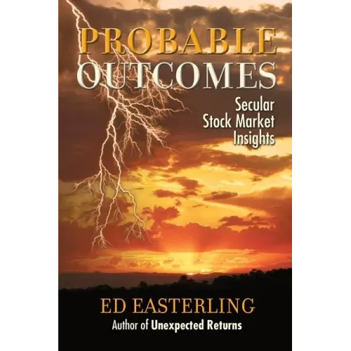 Probable Outcomes: Secular Stock Market Insights