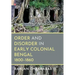 Order and Disorder in Early Colonial Bengal, 1800-1860
