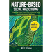 Nature-Based Social Prescribing: Integrating Nature-Based Interventions for Social and Environmental Wellbeing