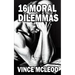 16 Moral Dilemmas