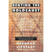 Denying the Holocaust: The Growing Assault on Truth and Memory