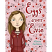 Eggs over Evie