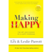 Making Happy: The Art and Science of a Happy Marriage