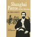 Shanghai Pierce: A Fair Likeness
