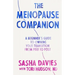 The Menopause Companion: A Beginner's Guide to Owning Your Transition, from Peri to Post
