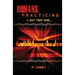 Humans, Practicing