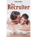 The Recruiter: Gay Romance Erotica