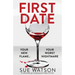 First Date: An absolutely jaw-dropping psychological thriller