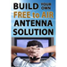Build Your Own Free To Air Antenna Solution