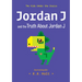 Jordan J and the Truth about Jordan J: The Kids Under the Stairs