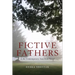 Fictive Fathers in the Contemporary American Novel