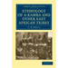 Ethnology of A-Kamba and Other East African Tribes
