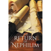 The Return of Nephilim