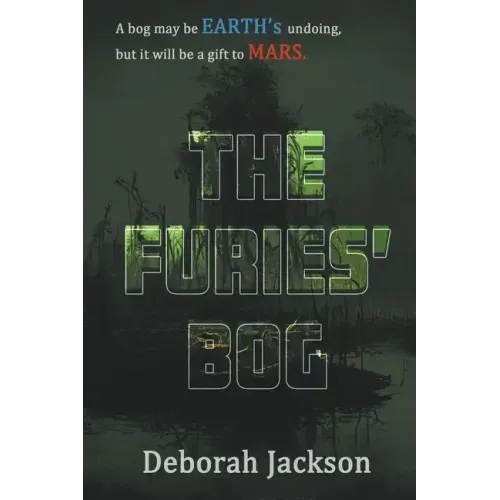 The Furies' Bog