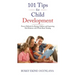 101 Tips for Child Development: Proven Methods for Raising Children and Improving Kids Behavior with Whole Brain Training